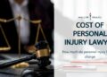 Understanding Personal Injury Lawyer Costs and Fees